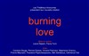 Burning love - Théâtre du Gouvernail