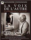 Alexandre Chassagnac - La voix de l'autre - Le Rigoletto