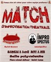 Match d'Impro : Démons du M.I.D.I vs Improspectus - Salle polyvalente de Saint Aunès