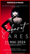 Cabaret Cares - Théâtre du Gymnase Marie-Bell - Grande salle