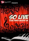 SoLive: La Scène Ouverte Musique Live du SoGymnase - SoGymnase au Théatre du Gymnase Marie Bell