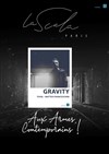 Tovel aka Matteo Franceschini : Gravity - La Scala Paris - Grande Salle