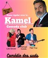 Kamel Comedy Club - La Comédie des Suds