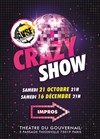 Crazy Show - Théâtre du Gouvernail
