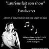 Laurène fait son show - Atelier 53
