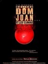 Dom Juan... et les clowns - Anthéa