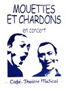 Mouettes et Chardons - Théâtre de l'Embellie