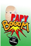 Papy boom - Théâtre Victoire