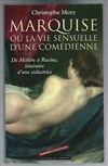 Christophe Mory vient parler de son livre : Marquise ou la vie sensuelle d'une comédienne - Théâtre du Nord Ouest