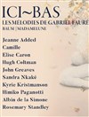 Ici-bas - Les mélodies de Gabriel Fauré - La Seine Musicale - Auditorium Patrick Devedjian