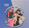 5 minutes de plaisir, 30 ans d'emmerdes - La Boite à rire Vendée