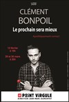 Clément Bonpoil - Le Point Virgule