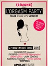 L'Orgasm Party - Apollo Théâtre - Salle Apollo 360