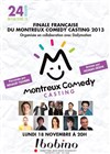 Finale Française du Montreux Comedy Casting - Bobino