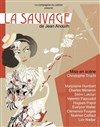 La sauvage - Théâtre Mon Désert