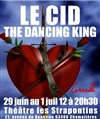 Le Cid, The dancing King - Les Strapontins