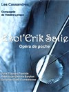 Esot'Erik Satie - Le Kibélé