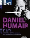 Daniel Humair trio - La Nouvelle Seine