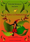 Le Saci d'Amazonie - Théâtre Darius Milhaud