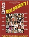 Tous différents ! 3ème Edition - Théâtre de Ménilmontant - Salle Guy Rétoré
