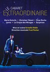Le Cabaret Extraordinaire - La Nouvelle Eve