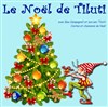 Le Noël de Tiluti - Café Théâtre le Flibustier