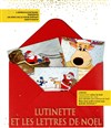 Lutinette et les lettres de Noël - Le Zygo Comédie