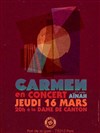 Carmen + 1ère partie Aïnah - La Dame de Canton