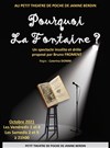 Bruno Froment dans Pourquoi La Fontaine ? - Le Petit Théâtre de Poche