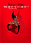 Nathalie Rhea dans Wonder Folle Show - L'Instinct Théâtre