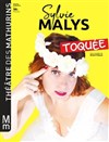 Sylvie Malys dans Toquée - Théâtre des Mathurins - Studio