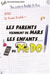 Les parents viennent de mars, les enfants du McDo ! - La Cité des Congrès Valenciennes - Auditorium Watteau