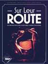 Sur Leur Route - Théâtre Douze - Maurice Ravel