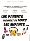 Les parents viennent de Mars, les enfants... du Mc Do - Café-théâtre de Carcans