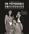 Un mémorable anniversaire - Théo Théâtre - Salle Plomberie
