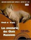 Croch et Tryolé, les aventures des chats musiciens - Café Théâtre le Flibustier