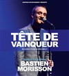 Bastien Morisson dans Tête de vainqueur - Théâtre BO Saint Martin
