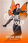 Elodie Poux dans Le syndrome du Papillon - Zénith d'Auvergne - Clermont-Ferrand
