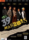 Les 39 Marches - Théâtre Bernard Blier