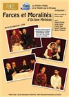Farces et Moralités - Théâtre Pixel