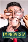 Improvisia - Impro Academy fait son match ! - Le Grand Sud