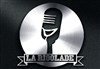 La Rigolade - Comedy Club - Equinox
