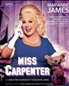 Miss Carpenter - Théâtre Roger Lafaille