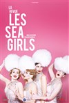 La Revue Les Sea Girls - Théâtre Armande Béjart