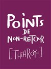 Points de non-retour [Thiaroye] - Théâtre National de la Colline - Grand Théâtre