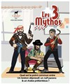 Les 3 mythos - La Boîte à rire Lille