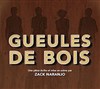 Gueules de Bois - Laurette Théâtre
