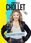 Christelle Chollet dans Reconditionnée - Espace Robert Hossein
