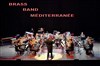 Orchestre Le Brass Band Méditerranée - Auditorium de Saint Paul de Vence