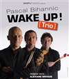 Pascal Bihannic Trio dans Wake Up ! - Le Sentier des Halles